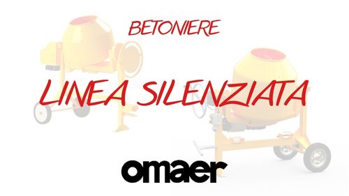 Betoniere Linea Silenziata